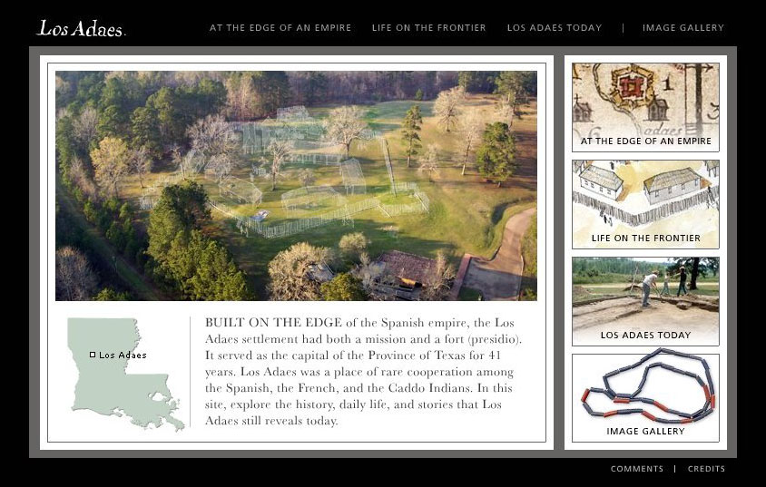 The state of Louisiana has created a beautifully designed interactive website that tells Los Adaes story in a different form