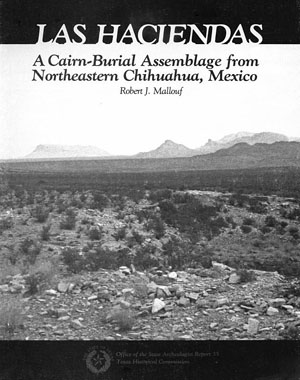 Cover of 1987 report on the Las Haciendas cairn burial. 